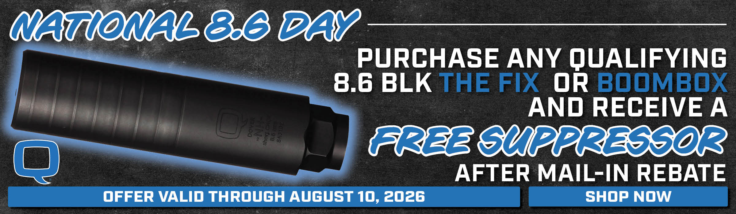 Q 8.6 Day Promo
